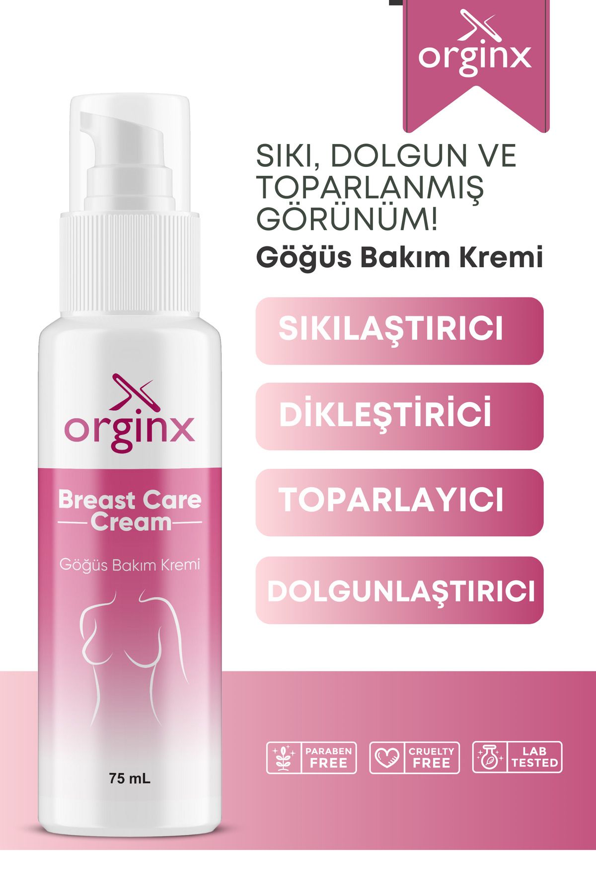Orginx Göğüs Dikleştirici & Dolgunlaştırıcı Sıkılaştırıcı Göğüs Bakım Kremi Ml