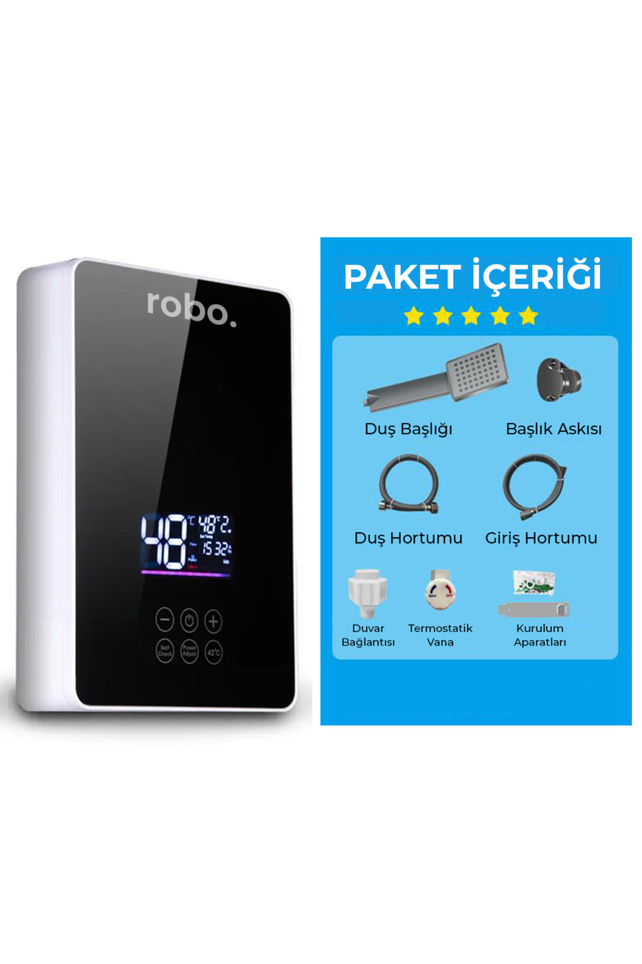 ROBO Dijital Akıllı Şofben - (DUŞ BAŞLIĞI HEDİYELİ)