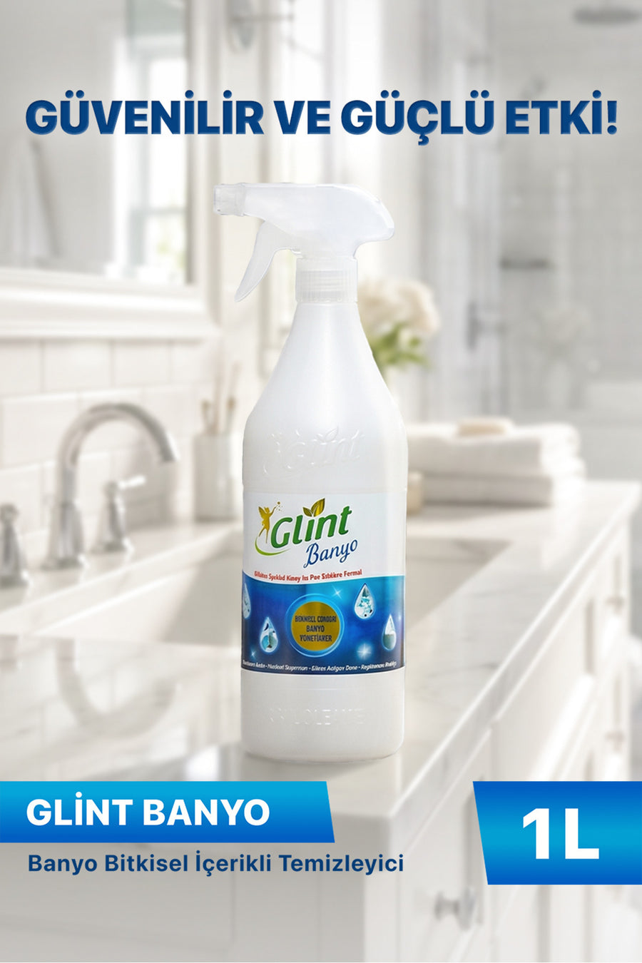 Glint Banyo 1 Litre Bitkisel İçerikli Kireç ve Pas Temizleyici