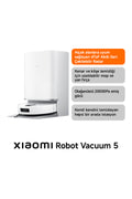 Xiaomi Robot Vacuum 5 Beyaz Akıllı Robot Süpürge 20000 Pa Emiş Gücü ( Xiaomi Türkiye Garantili) - Beyaz